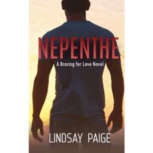 Nepenthe: Volume 2 (Bracing for Love)