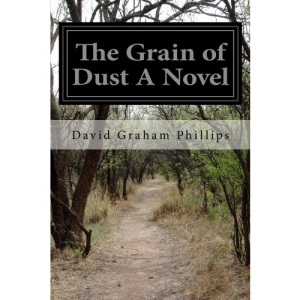 The Grain of Dust A Novel