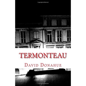 Termonteau: A Novel