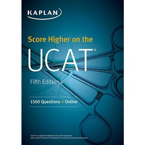 Score Higher on the UCAT: 1500 Questions + Online (Kaplan Test Prep)