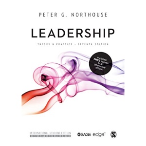 Leadership: Theory and Practice (International Student Edition)