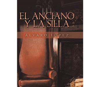 El Anciano Y La Silla