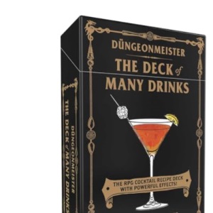 Düngeonmeister: The Deck of Many Drinks: The RPG Cocktail Recipe Deck with Powerful Effects! (Düngeonmeister Series)