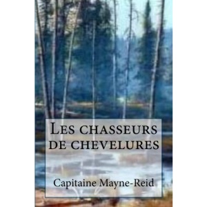 Les chasseurs de chevelures