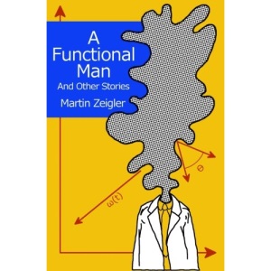 A Functional Man And Other Stories