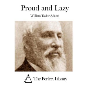 Proud and Lazy (Perfect Library)