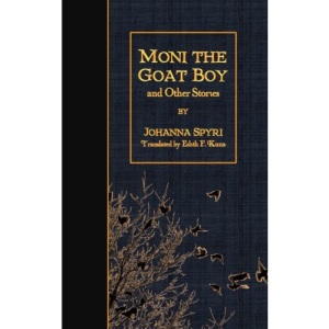 Moni the Goat Boy and Other Stories