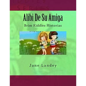 Alibi De Su Amiga: Brim Kiddies Historias