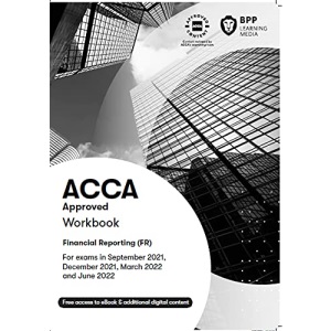 ACCA Financial Reporting: Workbook