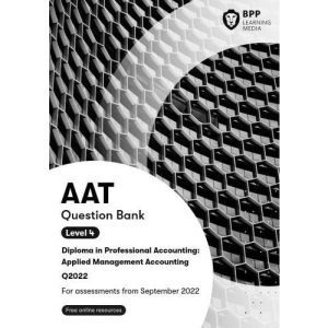 AAT Applied Management Accounting: Question Bank