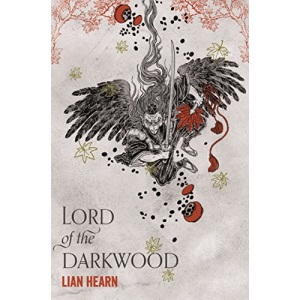 Lord of the Darkwood (The Tale of Shikanoko)