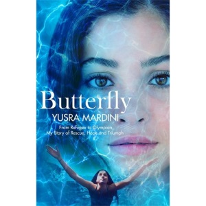 Butterfly: From Refugee to Olympian, My Story of Rescue, Hope and Triumph
