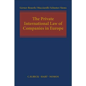 The Private International Law of Companies in Europe