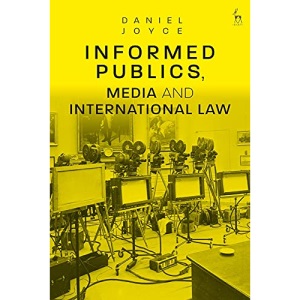 Informed Publics, Media and International Law