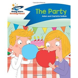 Reading Planet - The Party - Blue: Comet Street Kids (Rising Stars Reading Planet)