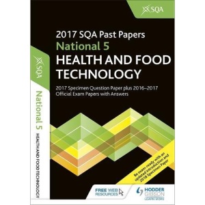 National 5 Health & Food Technology 2017-18 SQA Specimen and Past Papers with Answers