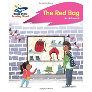 Reading Planet - The Red Bag - Pink B: Rocket Phonics (Rising Stars Reading Planet)