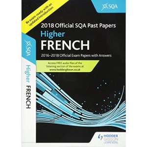 Higher French 2018-19 SQA Past Papers with Answers