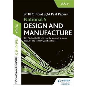 National 5 Design & Manufacture 2018-19 SQA Specimen and Past Papers with Answers