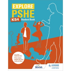 Explore PSHE for Key Stage 4 Student Book