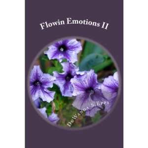 Flowin Emotions II: Volume 2