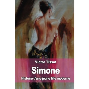 Simone: Histoire d’une jeune fille moderne
