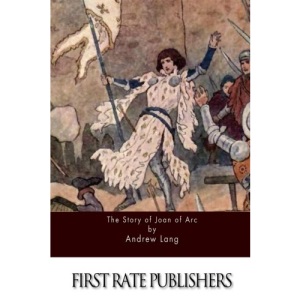The Story of Joan of Arc