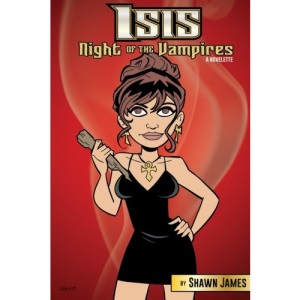 Isis: Night of the Vampires: Volume 9