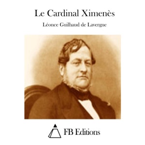 Le Cardinal Ximenès