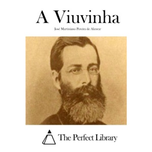 A Viuvinha (Perfect Library)