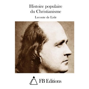 Histoire populaire du Christianisme