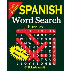 Large Print Spanish Word Search Puzzles: Volume 1 (Sopa de Letras en Español)