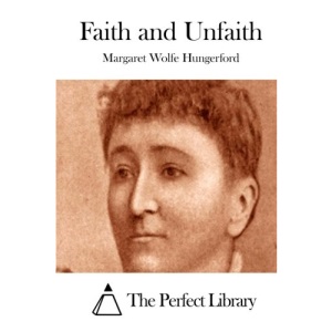 Faith and Unfaith (Perfect Library)