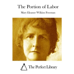 The Portion of Labor (Perfect Library)