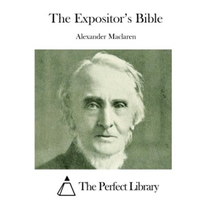 The Expositor's Bible (Perfect Library)