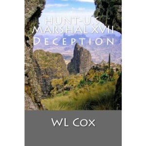 Hunt-U.S. Marshal XVII: Deception: Volume 17