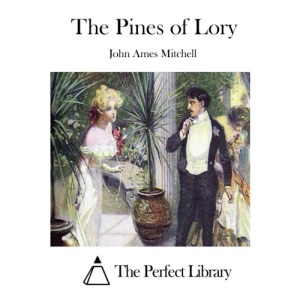The Pines of Lory (Perfect Library)