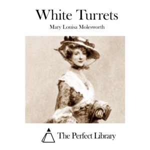 White Turrets (Perfect Library)