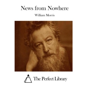 News from Nowhere (Perfect Library)