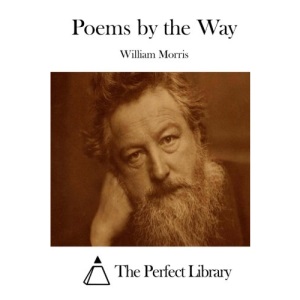 Poems by the Way (Perfect Library)