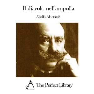 Il diavolo nell'ampolla (Perfect Library)
