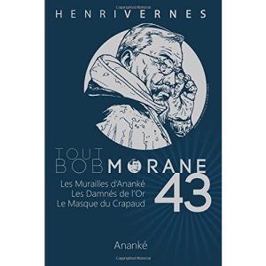 Tout Bob Morane/43: Volume 43