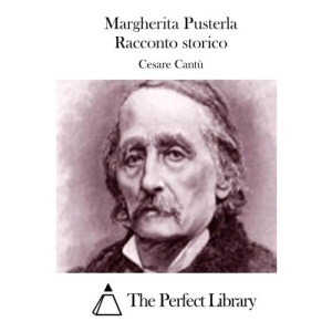 Margherita Pusterla Racconto storico (Perfect Library)