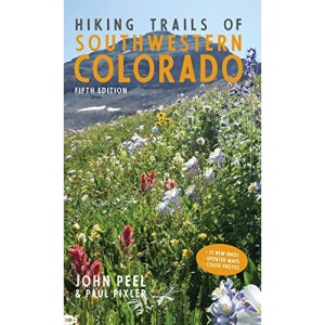 Hiking Trails of Southwestern Colorado, Fifth Edition