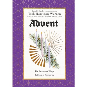 Advent: The Season of Hope (The Fullness of Time)