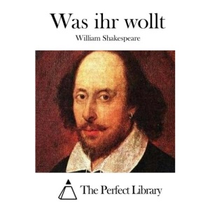 Was ihr wollt (Perfect Library)