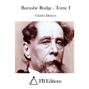 Barnabé Rudge - Tome I: 1