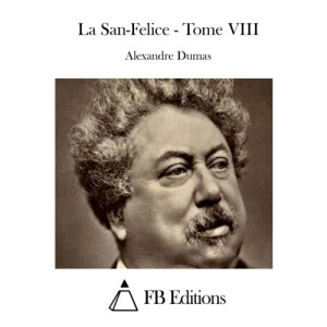 La San-Felice - Tome VIII: 8