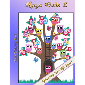 Mega Owls 2: Adult Colouring Book