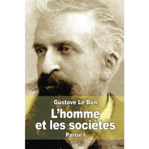 L'homme et les sociétés, leurs origines et leur développement: Première partie: L'homme. Développement physique et intellectuel